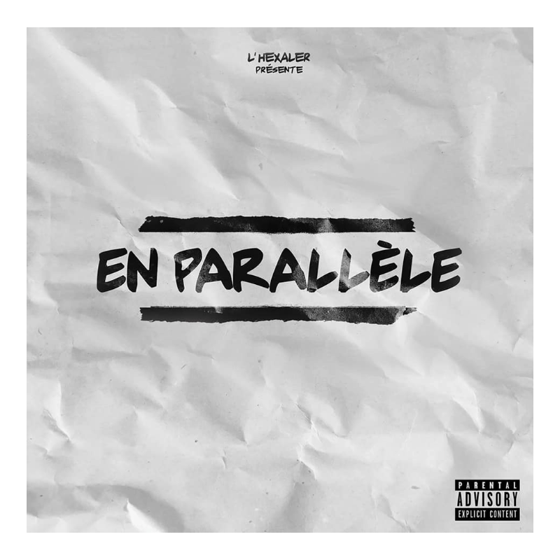 Hexaler "En parallèle"